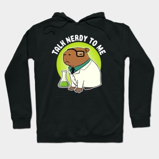 Talk nerdy to me Capybara Science Hoodie